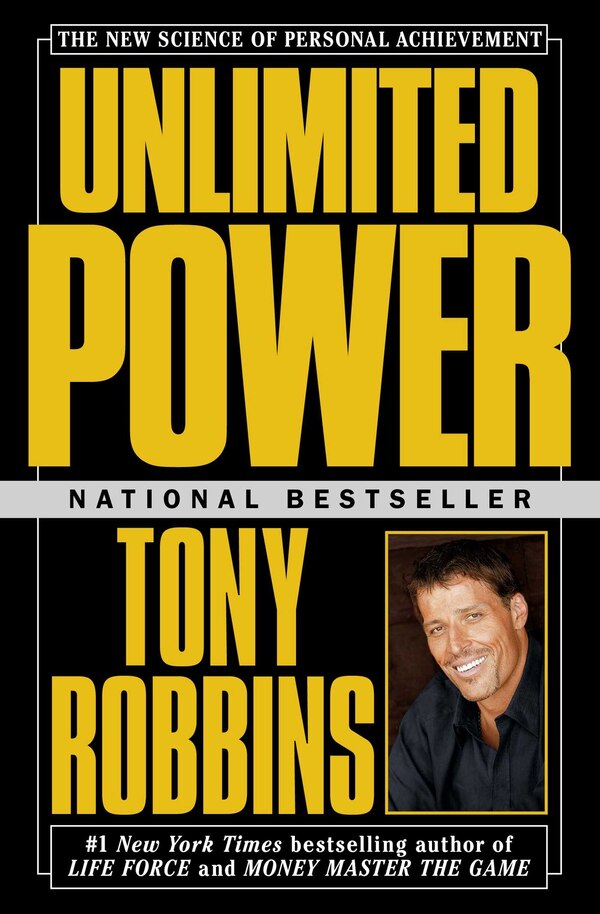 Unlimited Power by Tony Robbins, Paperback | Indigo Chapters