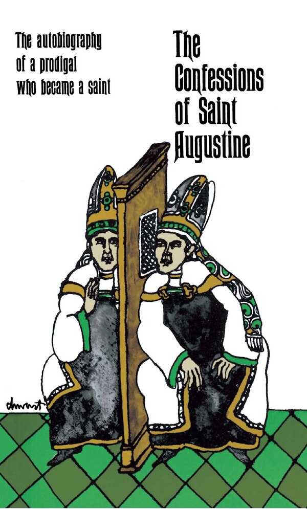 The Confessions of Saint Augustine, Paperback | Indigo Chapters