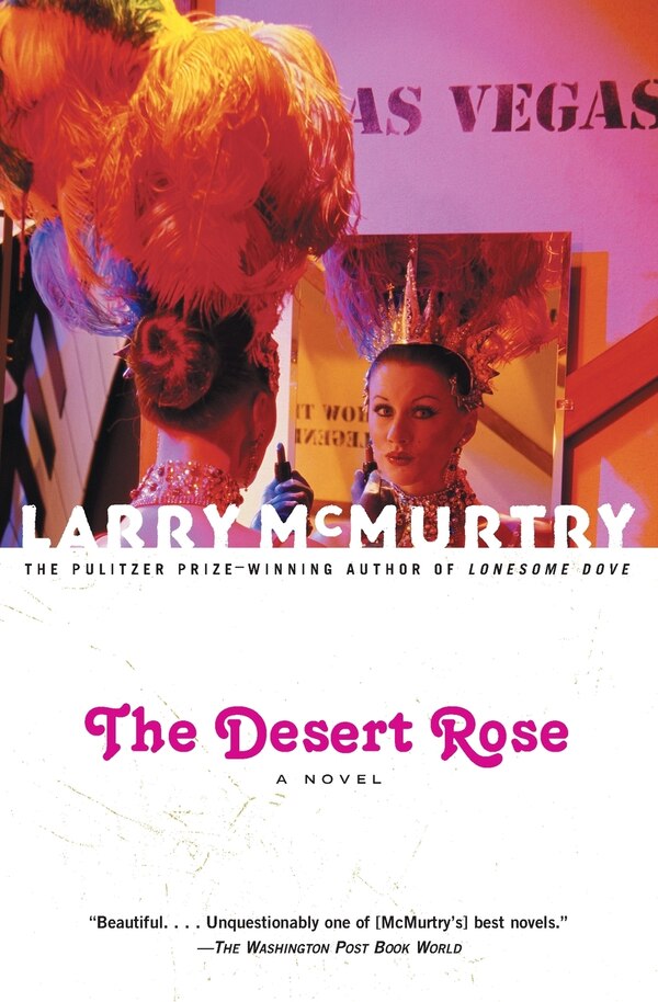 The Desert Rose by Larry McMurtry, Paperback | Indigo Chapters