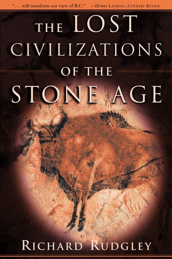 The Lost Civilizations of the Stone Age by Richard Rudgley, Paperback | Indigo Chapters