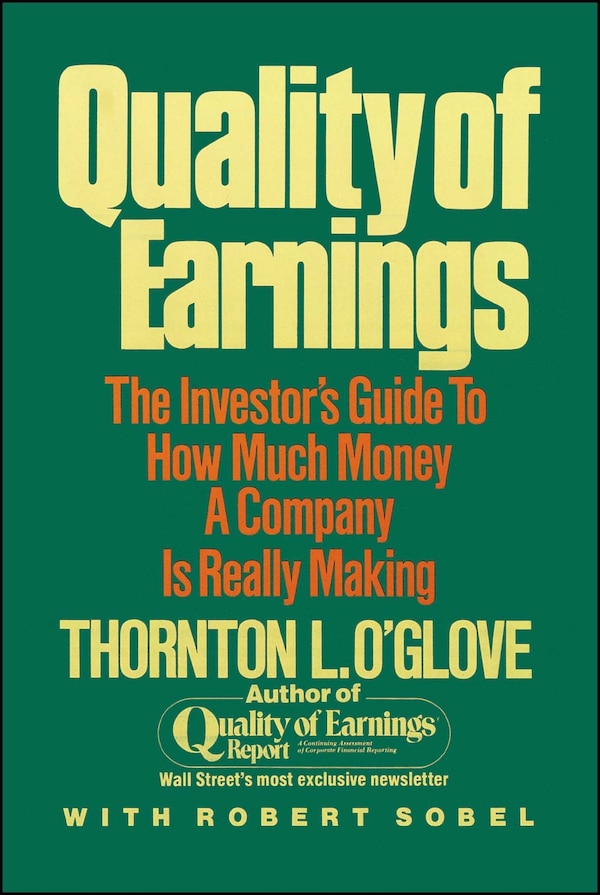 Quality of Earnings by Thornton L. O'glove, Paperback | Indigo Chapters
