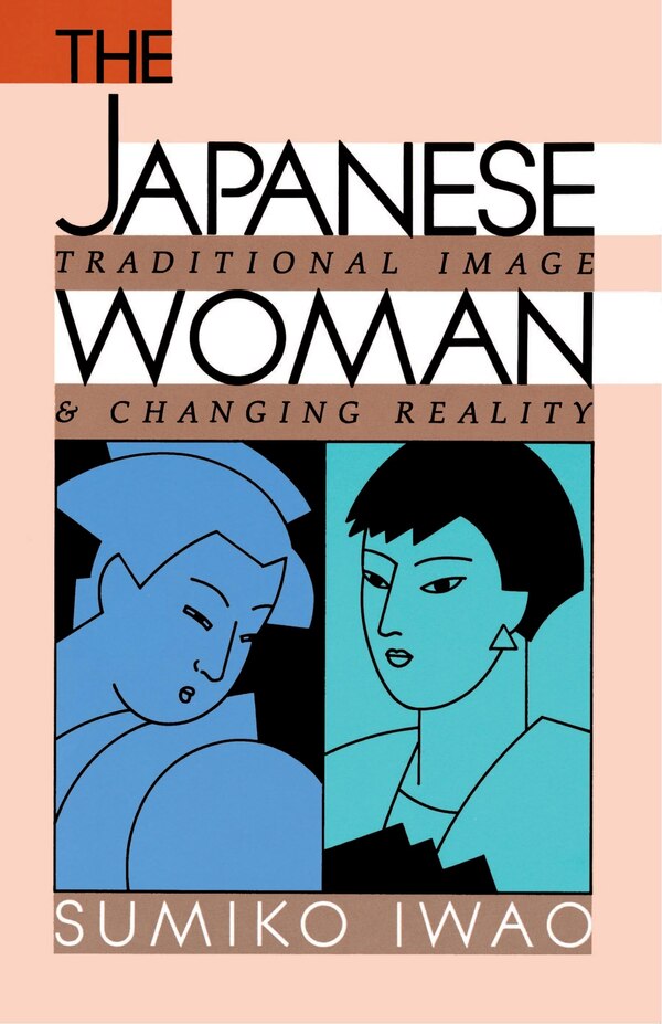 Japanese Woman by Sumiko Iwao, Paperback | Indigo Chapters