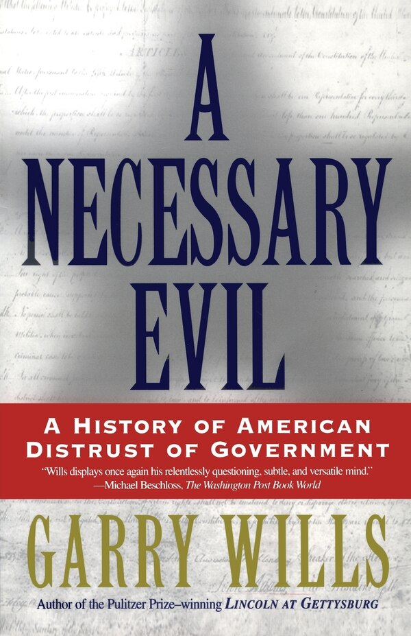 A Necessary Evil by Garry Wills, Paperback | Indigo Chapters