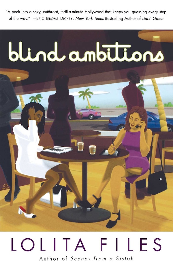 Blind Ambitions by Lolita Files, Paperback | Indigo Chapters