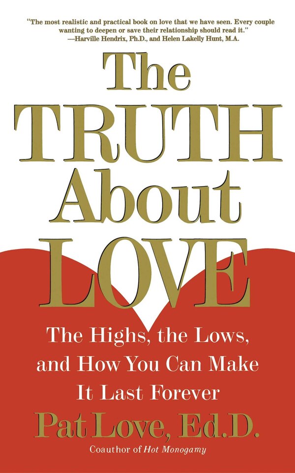 The Truth About Love by Dr. Patricia Love, Paperback | Indigo Chapters