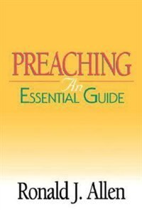 Preaching by Ronald J Allen, Paperback | Indigo Chapters