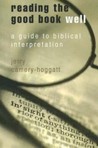 Reading The Good Book Well by Jerry Camery-Hoggatt, Paperback | Indigo Chapters