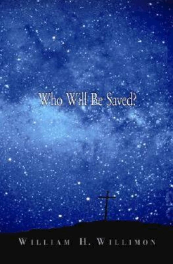 Who Will Be d? by William H Willimon, Paperback | Indigo Chapters