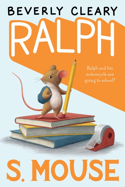 Ralph S. Mouse by Beverly Cleary, Hardcover | Indigo Chapters