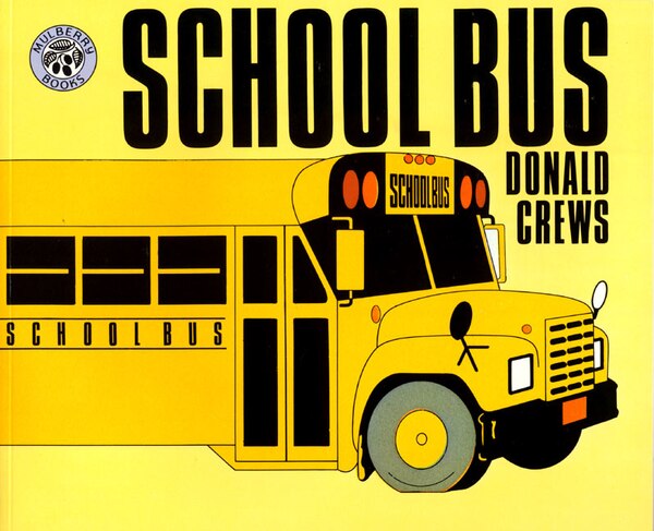 School Bus by Donald Crews, Hardcover | Indigo Chapters