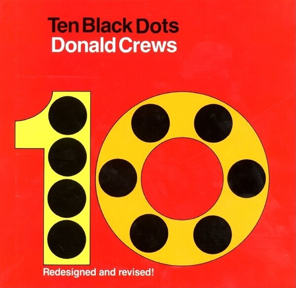 Ten Black Dots by Donald Crews, Hardcover | Indigo Chapters