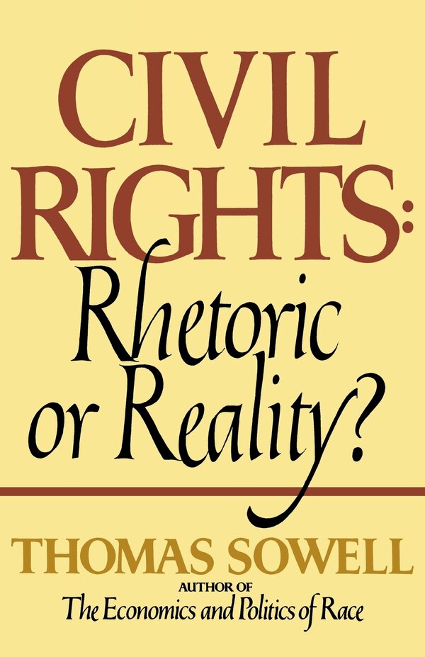 Civil Rights by Thomas Sowell, Paperback | Indigo Chapters