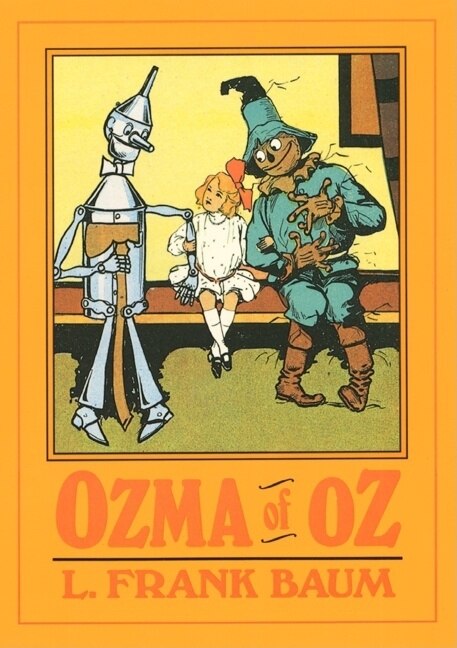 Ozma Of Oz by L. Frank Baum, Hardcover | Indigo Chapters