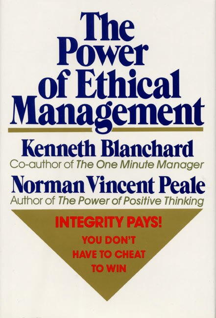 The Power Of Ethical Management by 9.99, Hardcover | Indigo Chapters