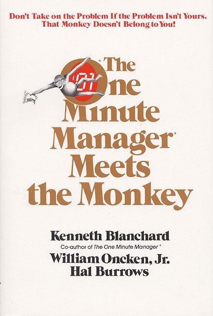 One Minute Manager Meets The Monkey The by Ken Blanchard, Paperback | Indigo Chapters