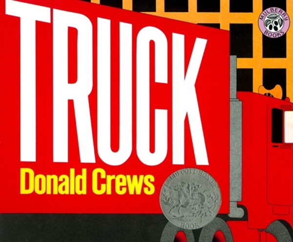 Truck by Donald Crews, Paperback | Indigo Chapters