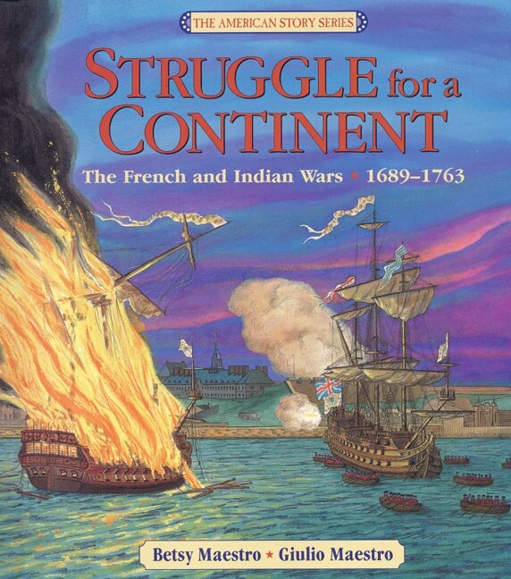 Struggle For A Continent by Betsy Maestro, Hardcover | Indigo Chapters