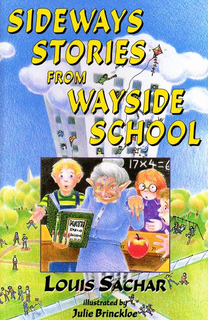 Sideways Stories From Wayside School by Louis Sachar, Hardcover | Indigo Chapters