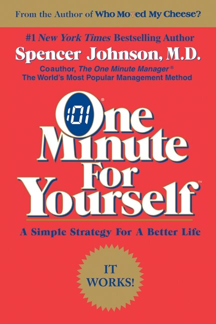 One Minute For Yourself by Spencer Johnson, Paperback | Indigo Chapters