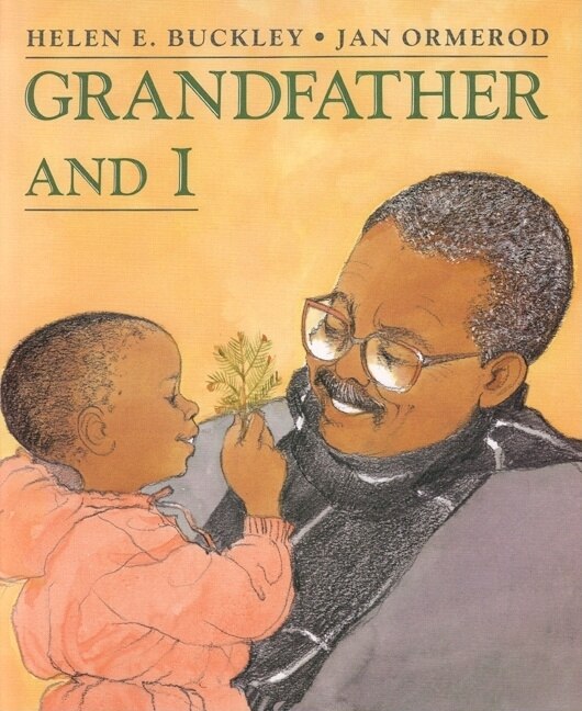 Grandfather And I by Helen E. Buckley, Paperback | Indigo Chapters