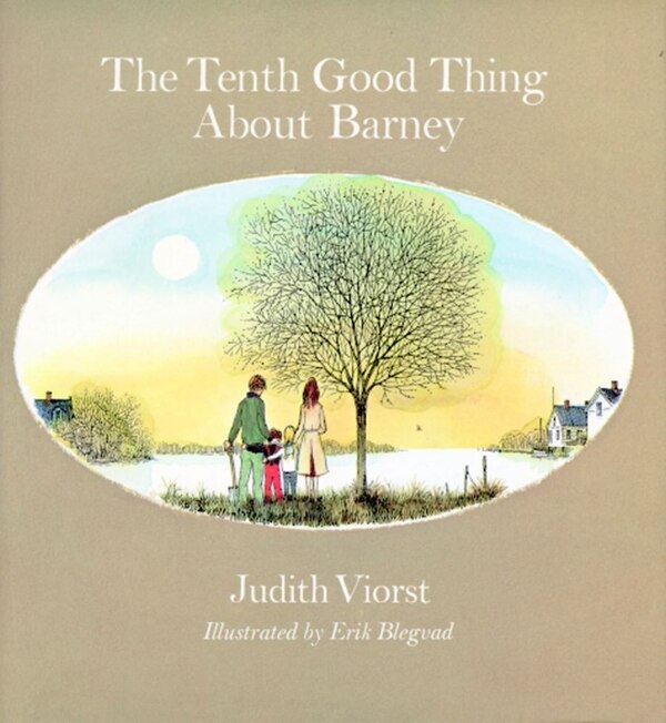 The Tenth Good Thing About Barney by Judith Viorst, Picture Books | Indigo Chapters