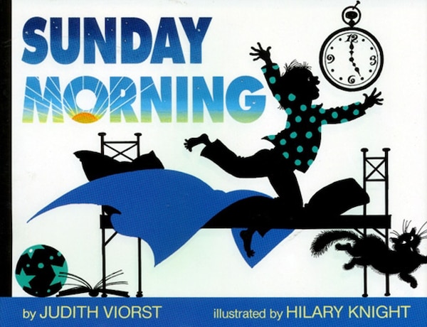 Sunday Morning by Judith Viorst, Picture Books | Indigo Chapters