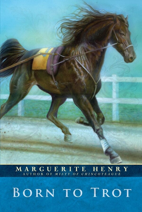 Born to Trot by Marguerite Henry, Paperback | Indigo Chapters