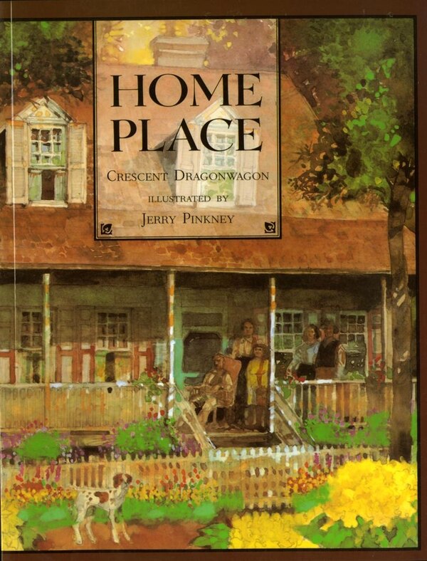 Home Place by Crescent Dragonwagon, Paperback | Indigo Chapters