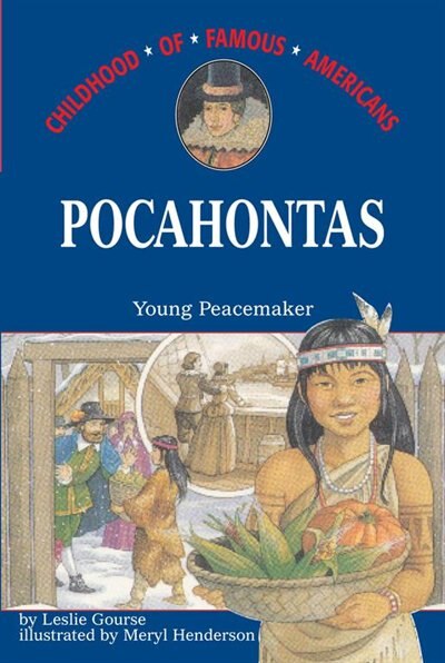 Pocahontas by Leslie Gourse, Paperback | Indigo Chapters