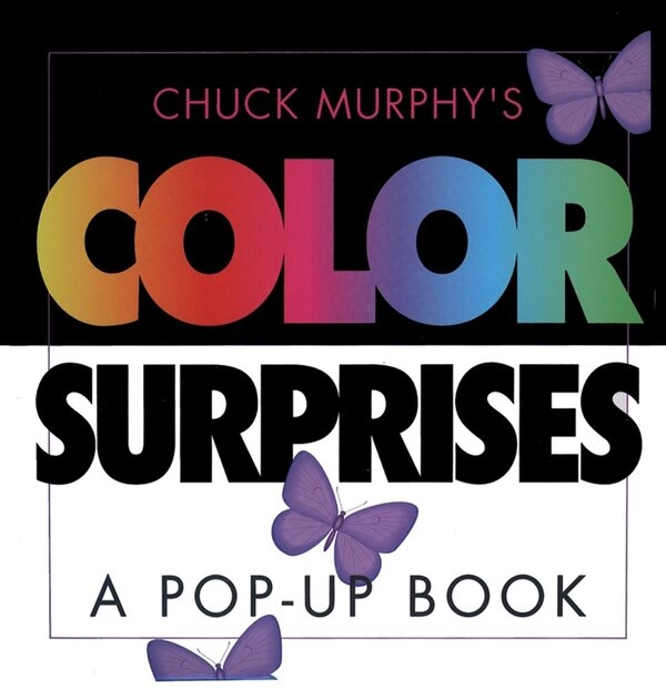 Color Surprises by Chuck Murphy, Paperback | Indigo Chapters