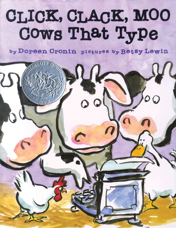 Click Clack Moo by Doreen Cronin, Picture Books | Indigo Chapters