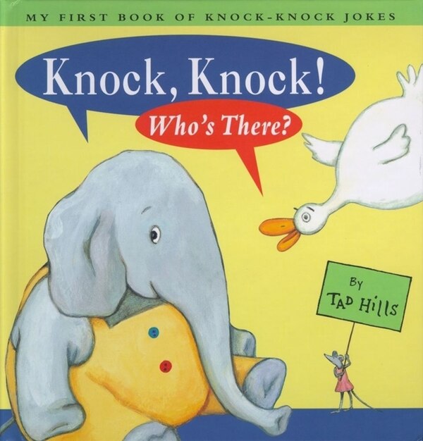 Knock Knock Who's There? by Tad Hills, Paper over Board | Indigo Chapters