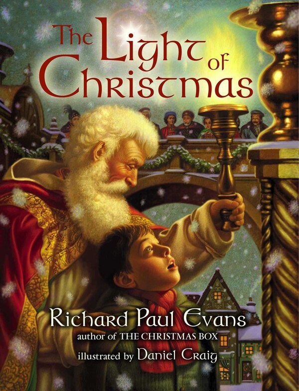 Light of Christmas by Richard Paul Evans, Picture Books | Indigo Chapters