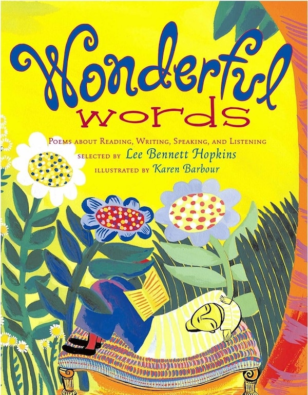 Wonderful Words by Karen Barbour, Picture Books | Indigo Chapters