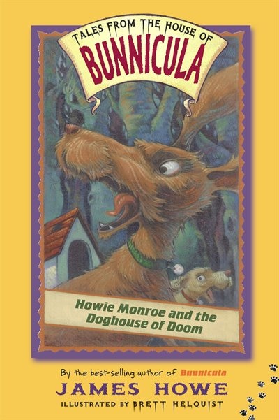 Howie Monroe and the Doghouse of Doom by James Howe, Paperback | Indigo Chapters