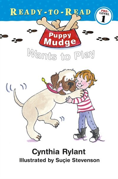 Puppy Mudge Wants to Play by Cynthia Rylant, Hardcover | Indigo Chapters