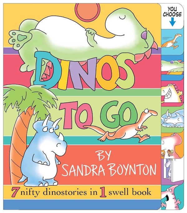 Dinos to Go by Sandra Boynton, Board Book | Indigo Chapters