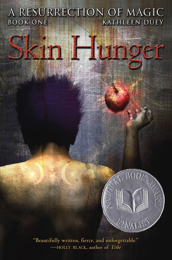 Skin Hunger by Kathleen Duey, Paperback | Indigo Chapters