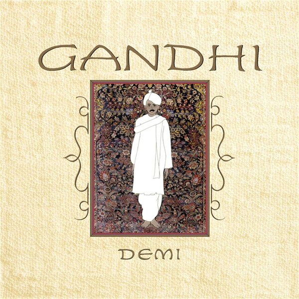 Gandhi by Demi Demi, Picture Books | Indigo Chapters