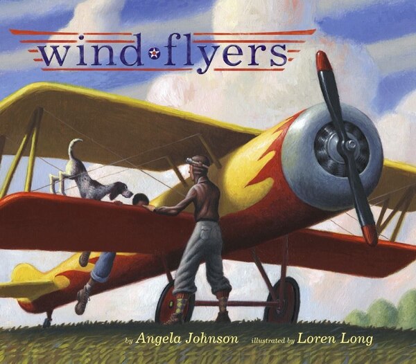 Wind Flyers by Angela Johnson, Picture Books | Indigo Chapters