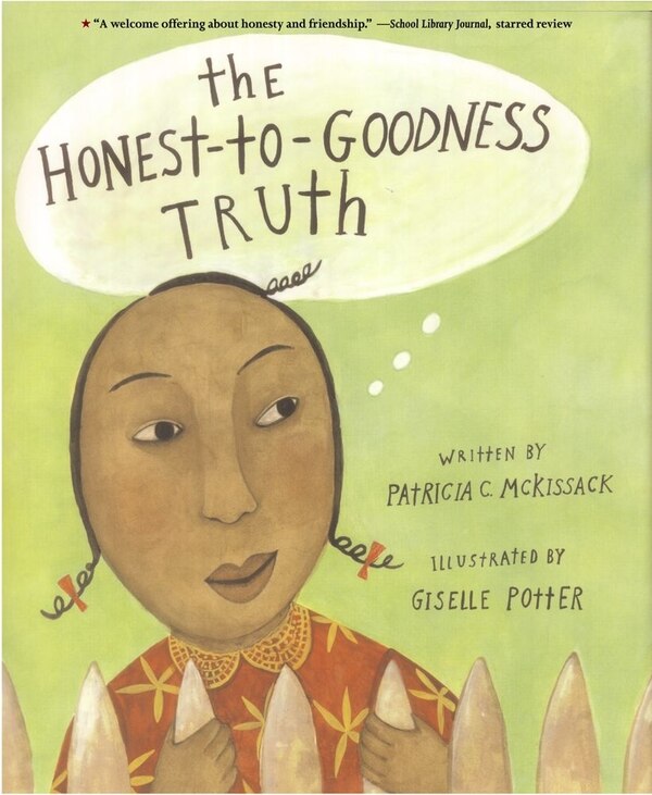 The Honest-to-Goodness Truth by Patricia C. Mckissack, Paperback | Indigo Chapters