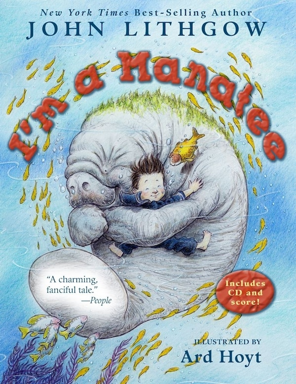 I'm a Manatee by John Lithgow, Paperback | Indigo Chapters