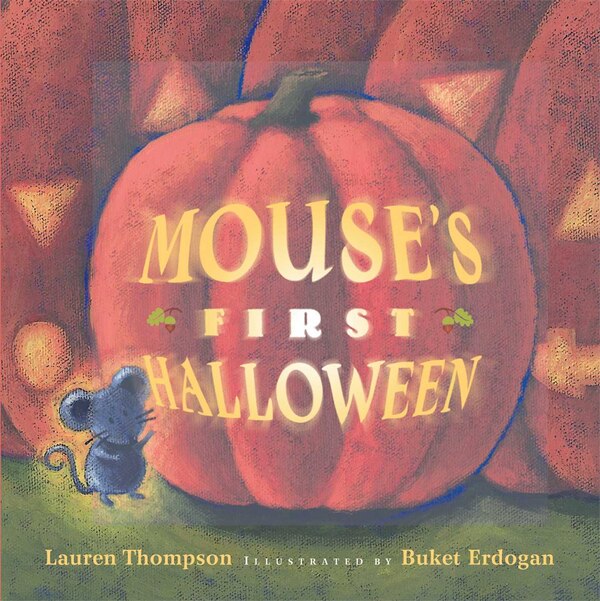 Mouse's First Halloween by Lauren Thompson, Board Book | Indigo Chapters