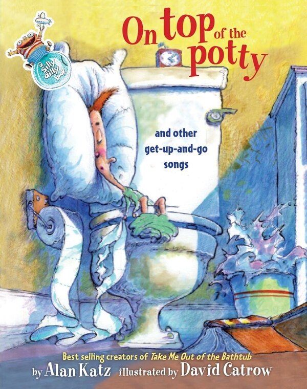 On Top of the Potty by Alan Katz, Picture Books | Indigo Chapters