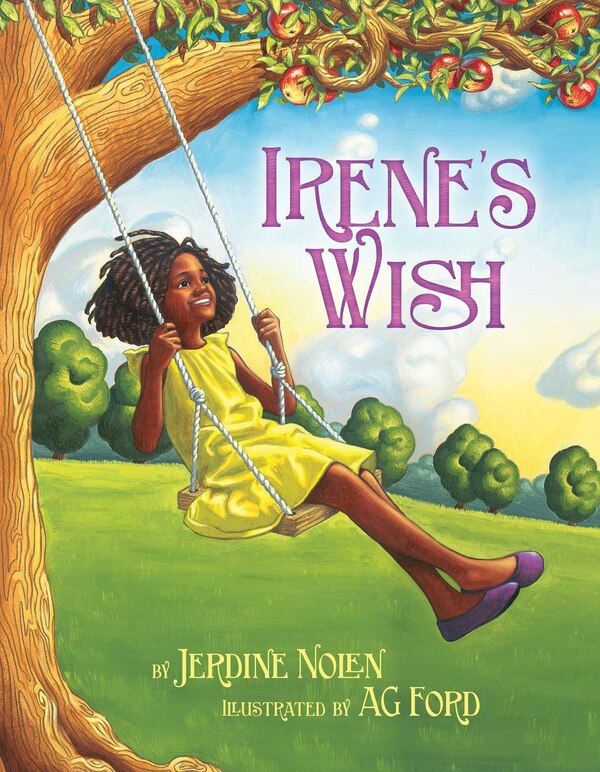 Irene's Wish by Jerdine Nolen, Picture Books | Indigo Chapters