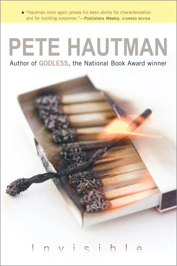 Invisible by Pete Hautman, Paperback | Indigo Chapters