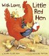 With Love Little Red Hen by Alma Flor Ada, Paperback | Indigo Chapters