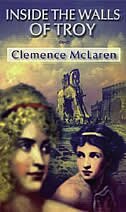 Inside the Walls of Troy by Clemence McLaren, Mass Market Paperback | Indigo Chapters