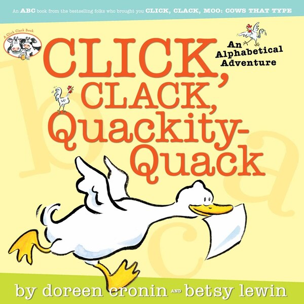 Click Clack Quackity-Quack by Doreen Cronin, Picture Books | Indigo Chapters