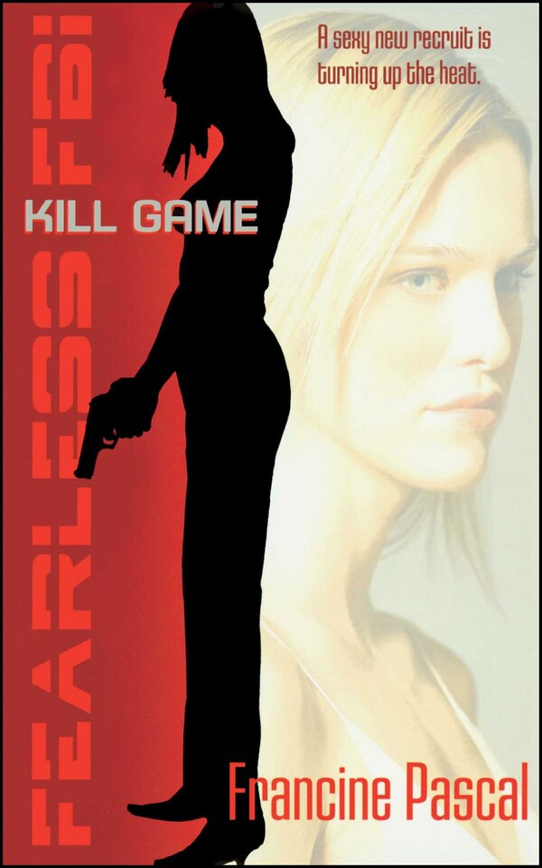 Kill Game by Francine Pascal, Paperback | Indigo Chapters